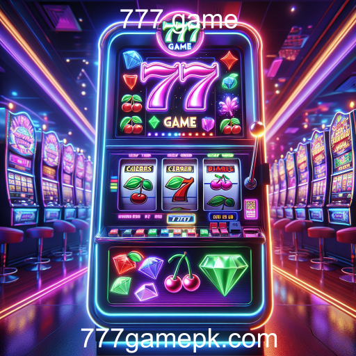 A Emoção dos Caça-níqueis no 777 Game